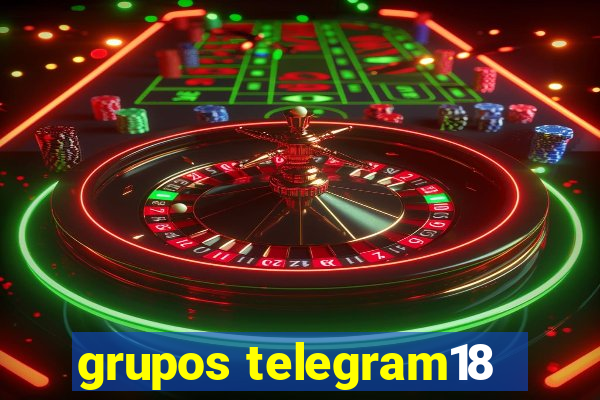 grupos telegram18